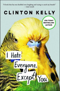 I Hate Everyone, Except You I Hate Everyone, Except You
