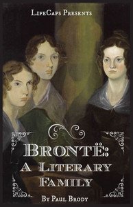 Brontë: A Biography Of The Literary Family