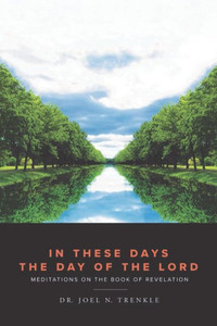 In These Days The Day Of The Lord In These Days The Day Of The Lord