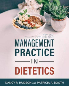 Management Practice in Dietetics Management Practice in Dietetics