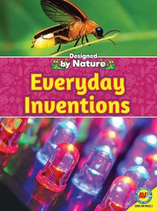 Everyday Inventions (Designed By Nature)