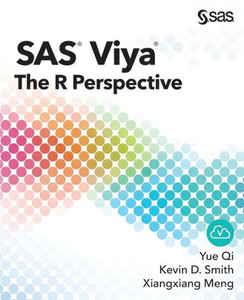 Sas Viya: The R Perspective Sas Viya: The R Perspective