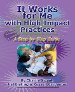 It Works For Me With High Impact Practices