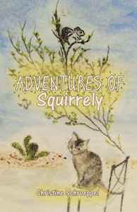 Adventures Of Squirrely Adventures Of Squirrely