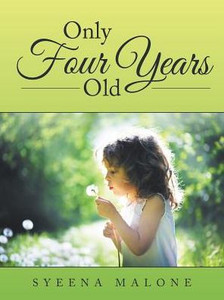 Only Four Years Old Only Four Years Old