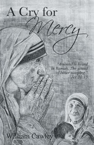 A Cry For Mercy A Cry For Mercy