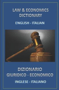 Law And Economics Dictionary English Italian