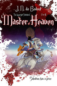 Master Of Heaven (The Legend Of Sithalkaan)