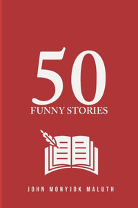 50 Funny Stories (Creative Nonfiction Series)