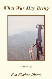 What War May Bring What War May Bring