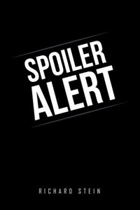 Spoiler Alert Spoiler Alert