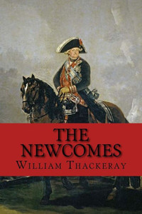 The Newcomes The Newcomes