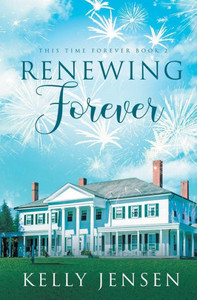 Renewing Forever (This Time Forever) Renewing Forever (This Time Forever)