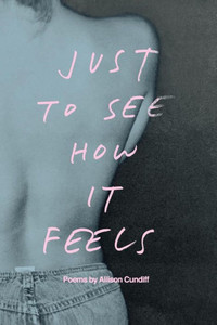Just To See How It Feels Just To See How It Feels