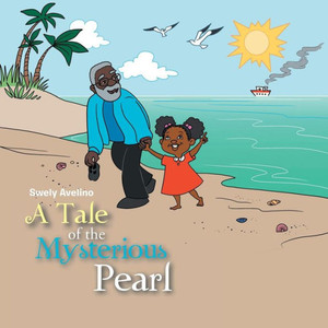 A Tale Of The Mysterious Pearl A Tale Of The Mysterious Pearl