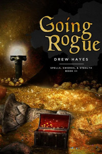Going Rogue (Spells, Swords, Stealth)