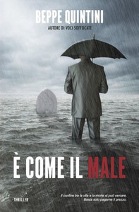 È Come Il Male (Italian Edition) È Come Il Male (Italian Edition)