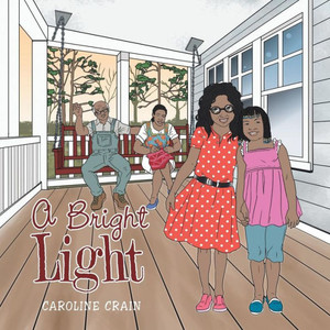 A Bright Light A Bright Light