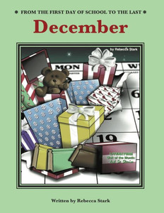 From The First Day Of School To The Last: December