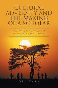 Cultural Adversity And The Making Of A Scholar Cultural Adversity And The Making Of A Scholar