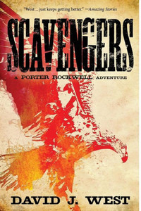 Scavengers: A Porter Rockwell Adventure (Dark Trails Saga)