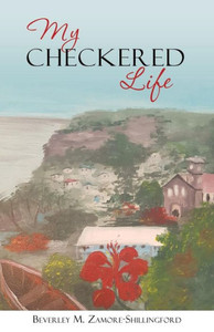 My Checkered Life My Checkered Life