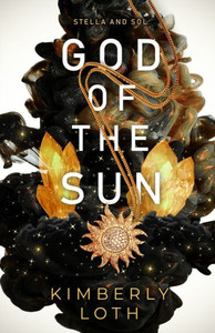God Of The Sun (Stella And Sol) God Of The Sun (Stella And Sol)