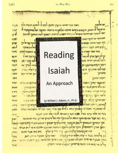 Reading Isaiah: An Approach Reading Isaiah: An Approach