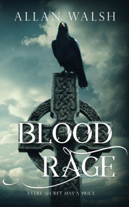 Blood Rage (The Blood Rage Series) Blood Rage (The Blood Rage Series)