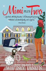 Mimi Plus Two (Mimi Chronicles)
