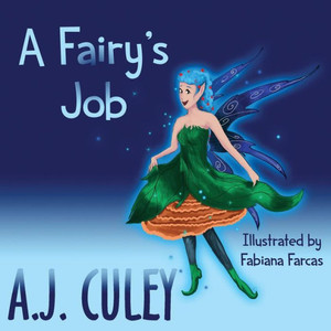 A Fairy's Job A Fairy's Job