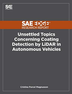 Unsettled Topics Concerning Coating Detection by LiDAR in Autonomous Vehicles