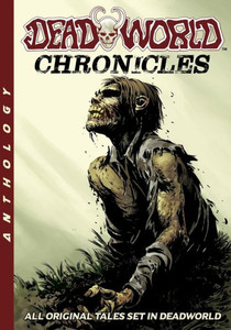 Deadworld: Chronicles Deadworld: Chronicles