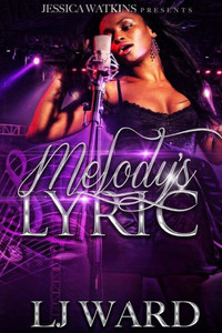 Melody's Lyric Melody's Lyric