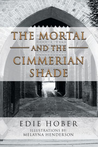 The Mortal And The Cimmerian Shade
