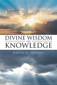 Divine Wisdom And Knowledge