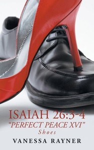 Isaiah 26: 3-4 Perfect Peace Xvi: Shoes