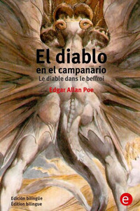 El Diablo En El Campanario/Le Diable Dans Le Beffroi: Edición Bilingüe/edition Bilingue (Spanish Edition)