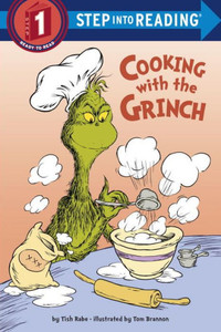 Cooking With The Grinch (Dr. Seuss) (Step Into Reading) Cooking With The Grinch (Dr. Seuss) (Step Into Reading)