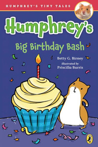 Humphrey's Big Birthday Bash (Humphrey's Tiny Tales) Humphrey's Big Birthday Bash (Humphrey's Tiny Tales)