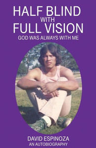 Half Blind With Full Vision Half Blind With Full Vision