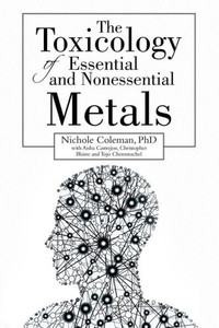 The Toxicology Of Essential And Nonessential Metals