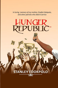 Hunger Republic (Hunger Republic Series)