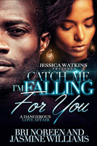 Catch Me. I'M Falling For You Catch Me. I'M Falling For You