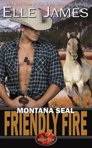 Montana Seal Friendly Fire (Brotherhood Protectors) Montana Seal Friendly Fire (Brotherhood Protectors)