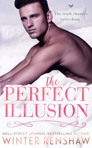 The Perfect Illusion The Perfect Illusion