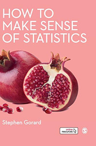 How to Make Sense of Statistics - Hardcover How to Make Sense of Statistics - Hardcover