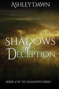 Shadows Of Deception (Shadows Series) Shadows Of Deception (Shadows Series)