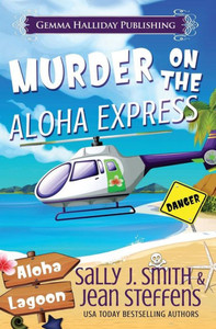 Murder On The Aloha Express: A Gabby Leclair Mystery (Aloha Lagoon Mysteries) Murder On The Aloha Express: A Gabby Leclair Mystery (Aloha Lagoon Mysteries)