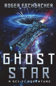 Ghost Star: Ghost Star Adventures Ghost Star: Ghost Star Adventures